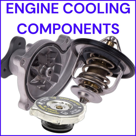 ENGINE COOLING COMPONENTS